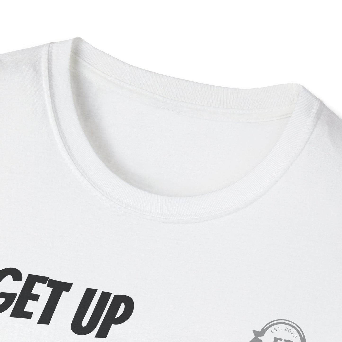 Elite Threads Get Up T-Shirt