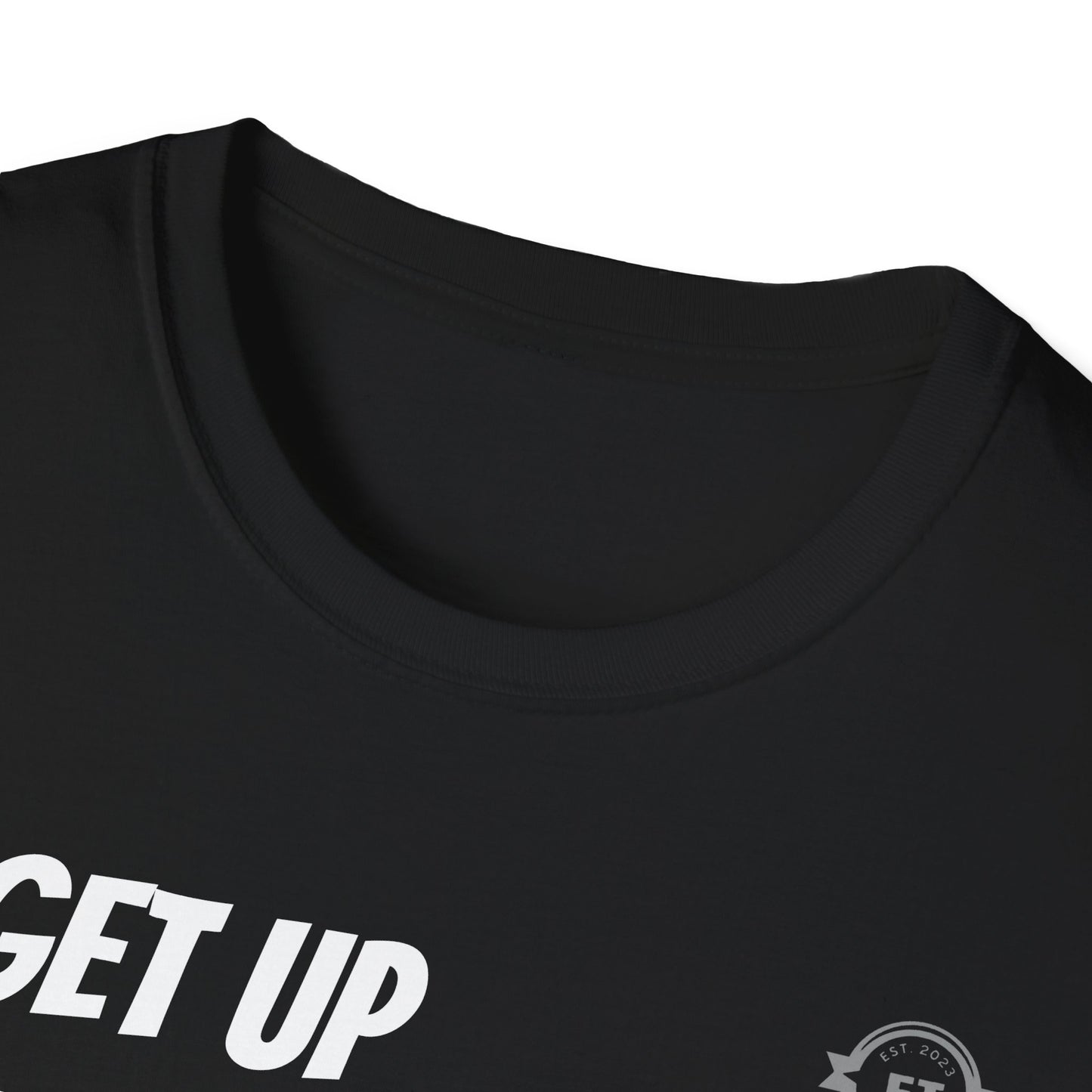 Elite Threads Get Up T-Shirt