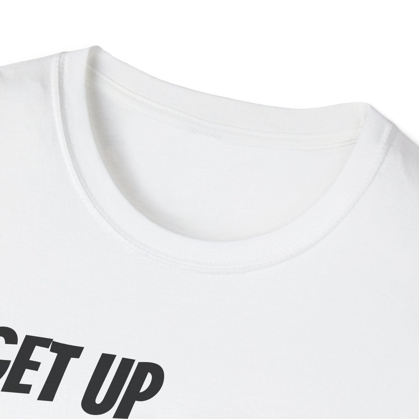 Elite Threads Get Up T-Shirt