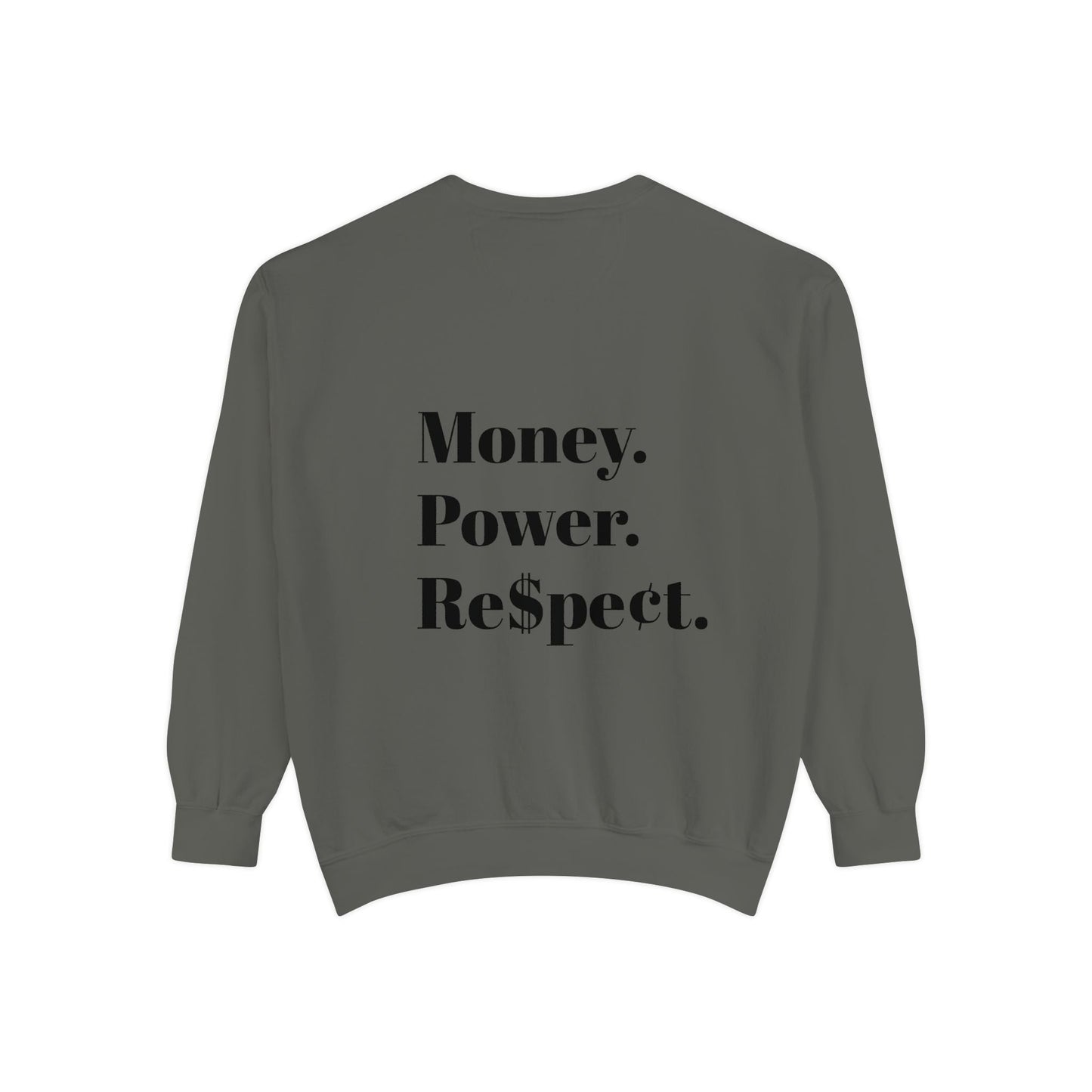 Elite Threads Money Power Respect sweatshirt - Elite Threads