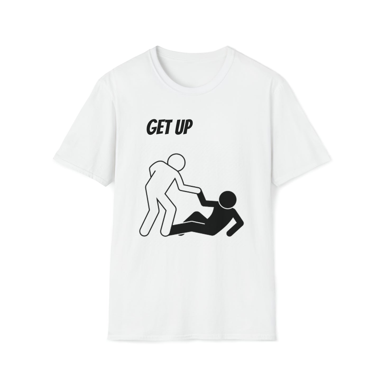 Get Up inspirational T-Shirt