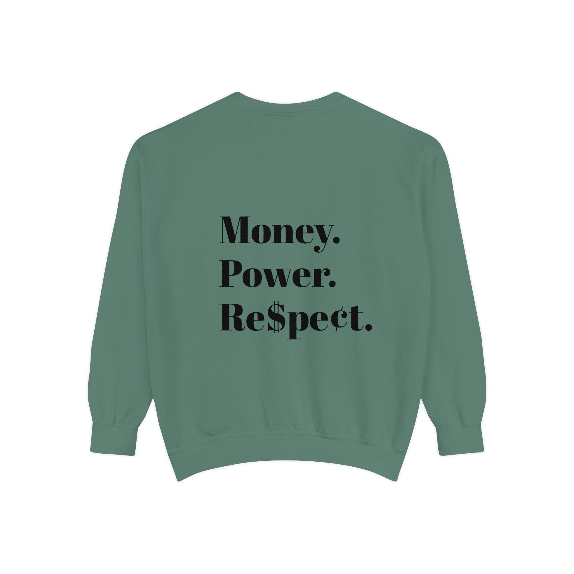 Elite Threads Money Power Respect sweatshirt - Elite Threads